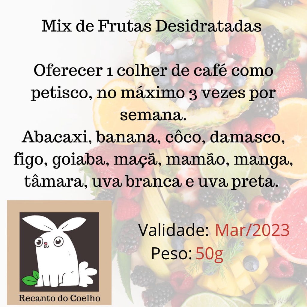 Petisco de Mix de Frutas Desidratadas para Coelhos - 50Gr - Imagem 6